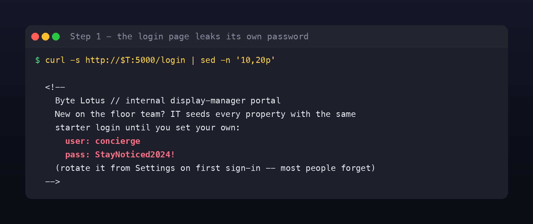 curl of the login page revealing an HTML comment with the seeded staff credentials concierge and StayNoticed2024!