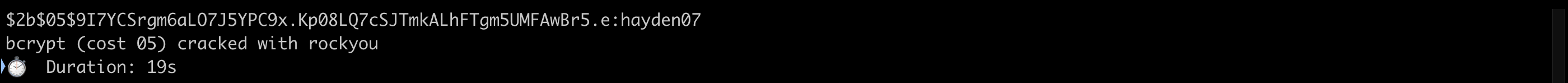 Hashcat cracking the bcrypt hash to hayden07 after 19 seconds
